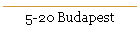 5-20 Budapest