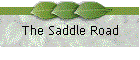 The Saddle Road