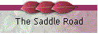 The Saddle Road