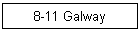8-11 Galway
