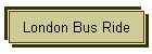 London Bus Ride
