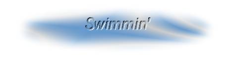 swimmin_header.jpg (4024 bytes)