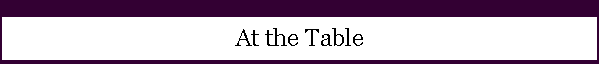 At the Table